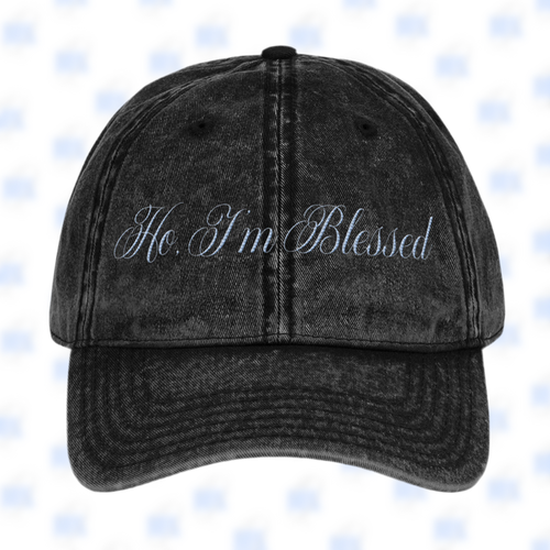 Ho, I’m Blessed Vintage Cap